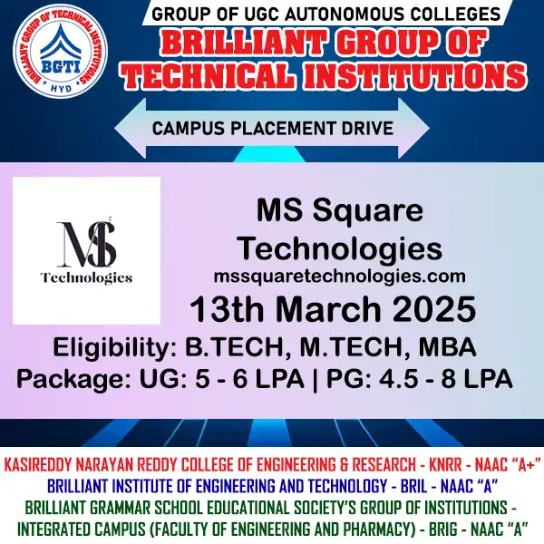 13th March - MS SQUARE TECHNOLOGIES — BGTI Placement Drive
